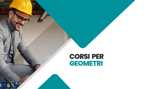 Corsi online con rilascio di CFP per Geometri